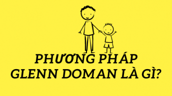 phương pháp giáo dục Glenn Doman là gì